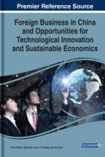 Foreign Business in China and Opportunities for Technological Innovation and Sustainable Economics