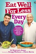 Eat Well For Less: Every Day af Jo Scarratt-Jones