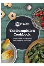 The Europhile's Cookbook af Eurotunnel