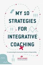My 10 Strategies for Integrative Coaching af Vincent Lenhardt