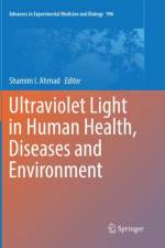 Ultraviolet Light in Human Health, Diseases and Environment