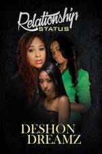 Relationship Status af Deshone Dreamz