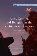 Race, Gender, and Religion in the Vietnamese Diaspora