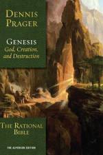 The Rational Bible: Genesis af Dennis Prager