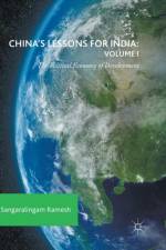 China's Lessons for India: Volume I