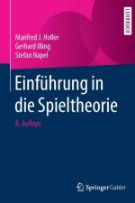 Einfuhrung in Die Spieltheorie af Stefan Napel