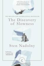 The Discovery Of Slowness af Sten Nadolny