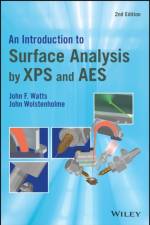 An Introduction to Surface Analysis by XPS and AES af John F. ( University of Surrey Watts