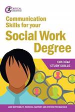 Communication Skills for your Social Work Degree af Jane Bottomley