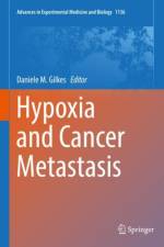 Hypoxia and Cancer Metastasis