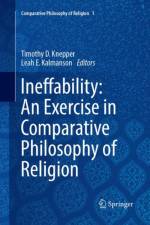 Ineffability: An Exercise in Comparative Philosophy of Religion