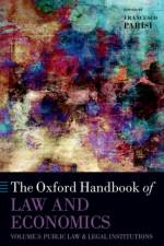The Oxford Handbook of Law and Economics