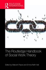 The Routledge Handbook of Social Work Theory
