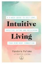 Intuitive Living af Pandora Paloma