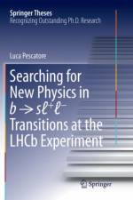 Searching for New Physics in b s + Transitions at the LHCb Experiment af Luca Pescatore
