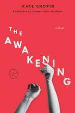 The Awakening af Kate Chopin