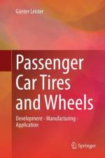 Passenger Car Tires and Wheels af Gunter Leister