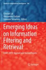 Emerging Ideas on Information Filtering and Retrieval