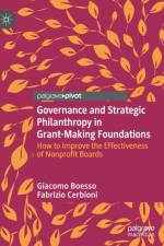 Governance and Strategic Philanthropy in Grant-Making Foundations af Giacomo Boesso