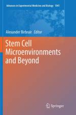 Stem Cell Microenvironments and Beyond