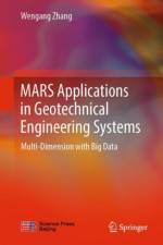MARS Applications in Geotechnical Engineering Systems af Wengang Zhang