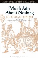 Much Ado About Nothing: A Critical Reader