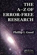 The A-Z of Error-Free Research af Phillip I. (Consultant Good