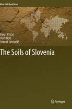 Soils of Slovenia af Blaz Repe