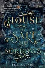 House of Salt and Sorrows af Erin A. Craig