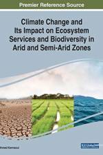 Climate Change and Its Impact on Ecosystem Services and Biodiversity in Arid and Semi-Arid Zones af KARMAOUI