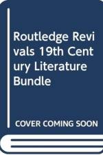 Routledge Revivals 19th Century Literature Bundle af Various