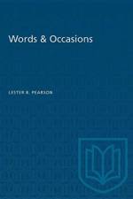 Words & Occasions af Rt. Hon. Lester B. Pearson
