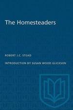 The Homesteaders af Robert J.C. Stead