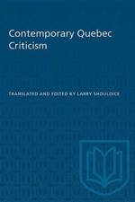 Contemporary Quebec Criticism af SHOULDICE