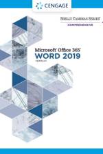 Shelly Cashman SeriesA® MicrosoftA® Office 365A® & Word 2019 Comprehensive af Misty (Purdue University Calumet) Vermaat