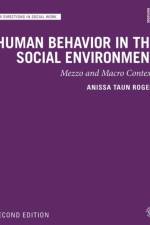 Human Behavior in the Social Environment af Anissa Rogers
