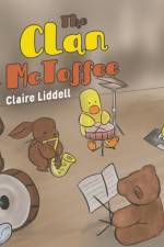 The Clan McToffee af Claire Liddell