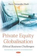 Private Equity Globalisation af Maria Alejandra Caporale Madi