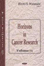 Horizons in Cancer Research