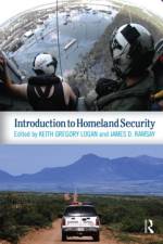 Introduction to Homeland Security af Keith Gregory Logan