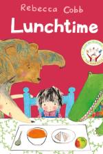 Lunchtime af Rebecca Cobb
