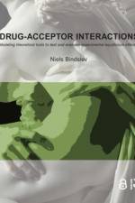 Drug-Acceptor Interactions af Niels Bindslev