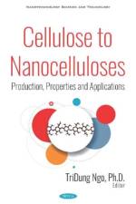 Cellulose to Nanocelluloses