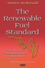 The Renewable Fuel Standard