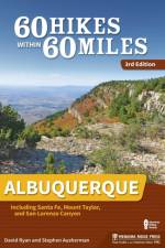 60 Hikes Within 60 Miles: Albuquerque af David Ryan