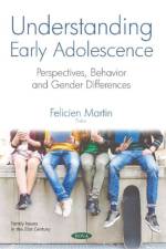 Understanding Early Adolescence