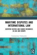 Maritime Disputes and International Law af Constantinos Yiallourides
