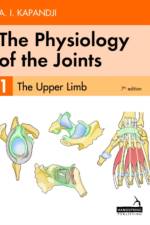 The Physiology of the Joints - Volume 1 af Adalbert Kapandji