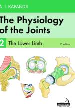 The Physiology of the Joints - Volume 2 af Adalbert Kapandji