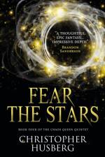 Chaos Queen - Fear the Stars (Chaos Queen 4) af Christopher Husberg